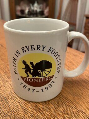 Faith in Every Footstep: Pioneers 1947-1997 Mormon Themed Coffee Cup 12 ounces